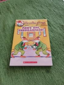 Geronimo Stilton #6: Paws Off,Cheddarface!  老鼠记者系列#06：把你的爪子拿开！