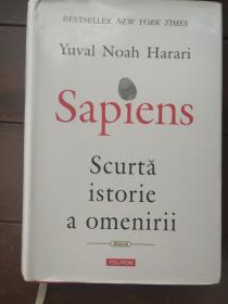 SAPIENS:Scurta istorie a omenirii  罗马尼亚语 精装16开《人类简史》插图本