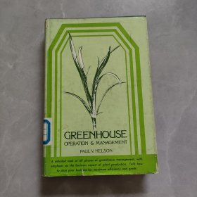 GREENHOUSE OPERATION AND MANAGEMENT 温室经营管理