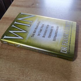 WIN:THE KEY PRINCIPLES TO TAKE YOUR BUSINESS FROM ORDINARY TO EXTRAORDINARY DR.FRANK I. LUNTZ 嬴:從平凡到卓越 英文原版進(jìn)口書(shū) (美)弗蘭克·倫茨