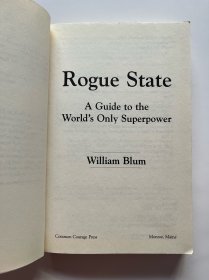 Rogue State：A Guide to the World's Only Superpower