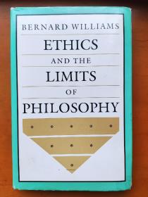 (精装版) Ethics and the Limits of Philosophy Bernard Williams 伦理学与哲学的限度
[英] 威廉斯