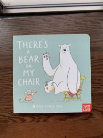 There's a Bear on My Chair 纸板书