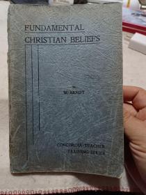 1938年版、32开：《FUNDAMENTAL  CHRISTIAN  BELIEFS（基督教基本信仰）》