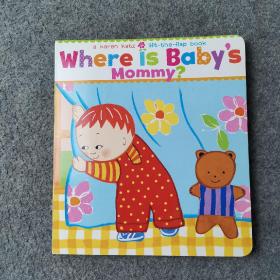 Where is Baby ' s Mommy ? 英文版
