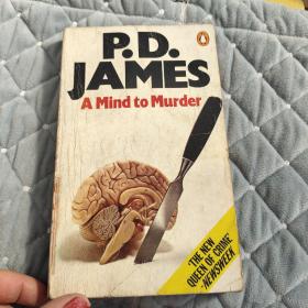 P D JAMES  A MIND TO MURDER  原版英文书