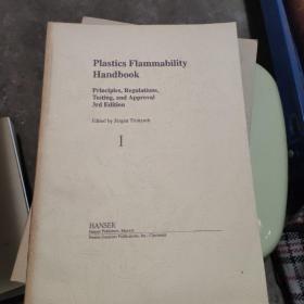 Plastics Flammability Handbook 3e: Principles, Regulations, Testing, and Approval