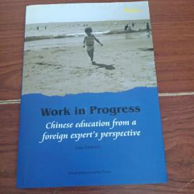 Work in progress:Chinese education from a foreign experts perspective