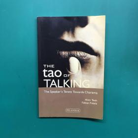 THE
tao
OF
TALKING