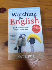 Watching the English: The Hidden Rules of English