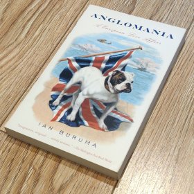 Anglomania：A European Love Affair【搬家倾售，多选折扣】
