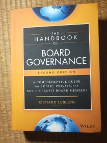 The Handbook of Board Governance:A Comprehensive Guide for Public, Private, and Not-for-Profit Boa 董事会管理手册 (16开精装英文原版 内干净无写涂划 实物拍图）