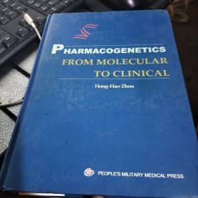 Pharmacogenetics:From Molecular to Clinical:基础与临床
