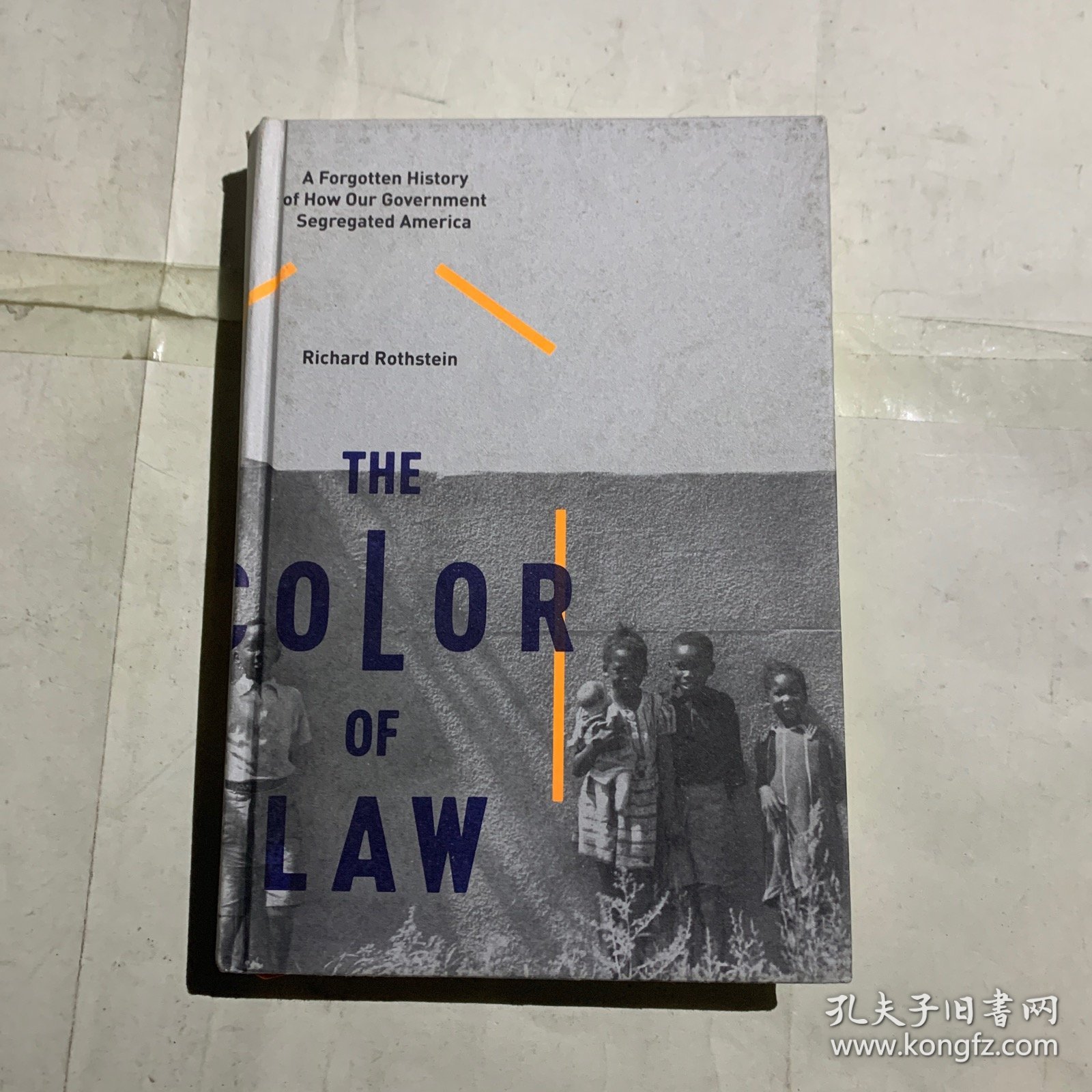 法律的颜色一段被遗忘的美国政府种族隔离史