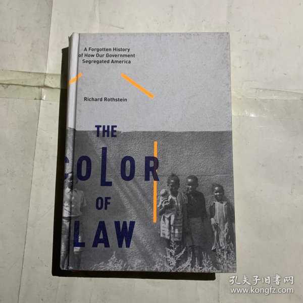 法律的颜色一段被遗忘的美国政府种族隔离史