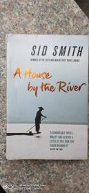 A House by the River（英文原版小说，2001年英国惠特布雷德图书奖获奖作品）