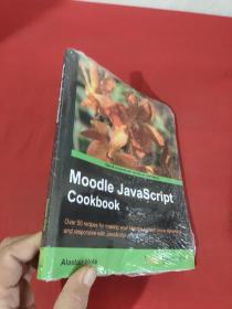 Moodle JavaScript Cookbook      ( 16开）  【详见图】