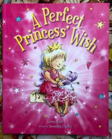 A Perfect Princess‘Wish 英文原版儿童绘本