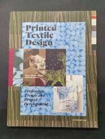 （进口英文原版）Printed Textile Design: Profession, Trends and Project Development