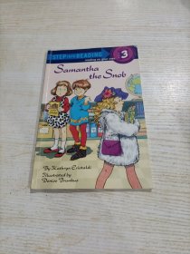 Step into Reading Samantha the Snob萨曼塔:班上的势利眼