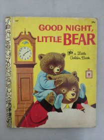 Good Night, Little Bear晚安，小熊【精装本】