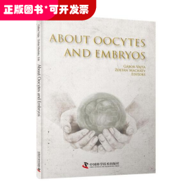 About Oocytes and Embryos 辅助生殖实验室技术（英文版）