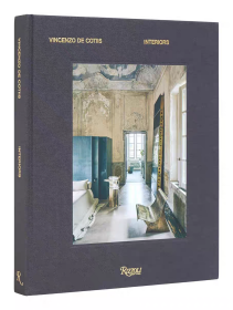 Vincenzo De Cotiis: Interiors 文森佐·科蒂：室内设计装饰