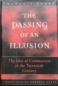 François Furet《The Passing of an Illusion》