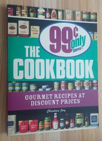 英文书 The 99 Cent Only Stores Cookbook: Gourmet Recipes at Discount Prices Paperback by Christiane Jory (Author)