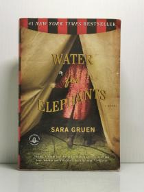 莎拉·格鲁恩 《大象的眼泪》 Water for Elephants by Sara Gruen [ Algonquin Books 版 ]（美国文学）英文原版书