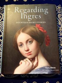 《Regarding Ingres：Fourteen Short Stories》
《关于法国画家安格尔：油画“路易丝·艾伯丁·德豪森维尔子爵”的十四个小故事》( 美国弗里克艺术收藏馆的收藏品 )