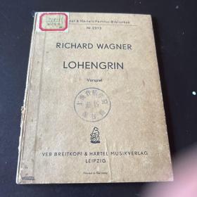 Richard Wagner Lohengrin 乐谱