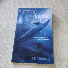 Sighting a Dolphin（英文 原版）