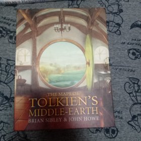The Maps of Tolkien's Middle-earth: Special Edition 托尔金中土地图，特别版