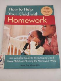 HOW TO HELP YOUR CHILD WITH  HOMEWORK