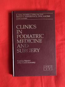 CLINICS IN PODIATRIC MEDICINE AND SURGERY（2001）【16开精装本见图】F1