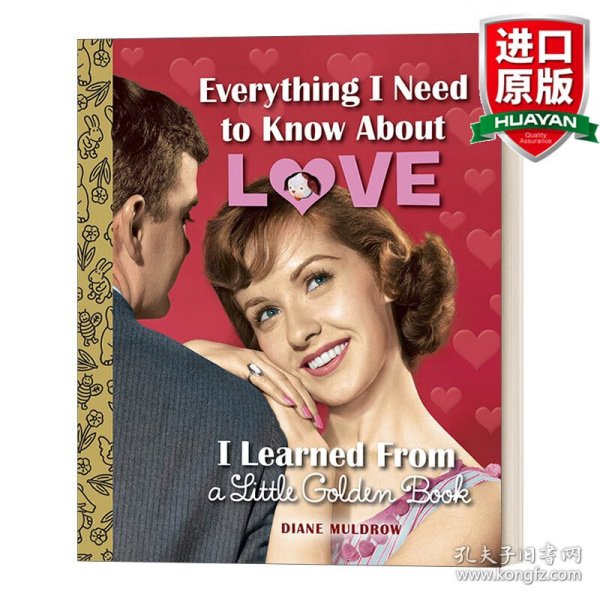 Everything I Need to Know about Love I Learned f