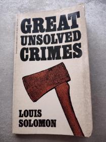 GREAT UNSOLVED CRIMES