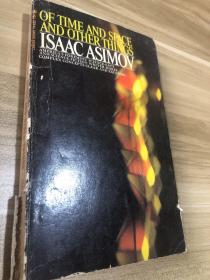 OF TIME AND SPACE AND OTHER THINGS 
ISAAC ASIMOV