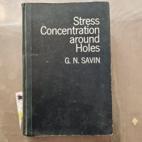 Stress Concentration around Holes（孔周围应力集中）