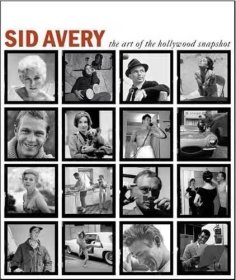 现货 Sid Avery: The Art of the Hollywood Snapshot 席德艾弗里:好莱坞快照的艺术 明星肖像摄影