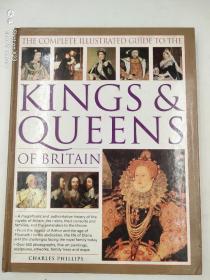 The Complete Illustrated Guide to the Kings and Queens of Britain