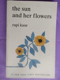 THE SUN AND HER FLOWERS