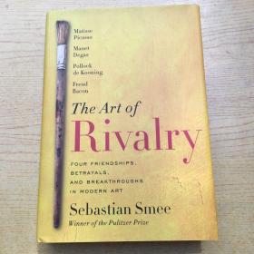The Art of Rivalry(艺术竞争)精装32开【外文书--18】