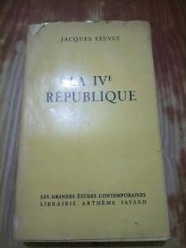 LA IVE REPUBLIQUE（法文原版 共和报 毛边本）