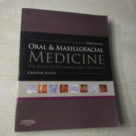 Oral and Maxillofacial Medicine: The Basis of Diagnosis and Treatment