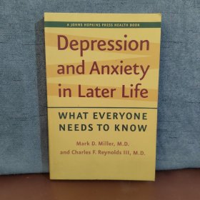 Depression and Anxiety in Later Life: What Everyone Needs to Know【英文原版】