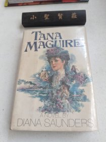 TANA MAGUIRE BY DIANA SAUNDERS