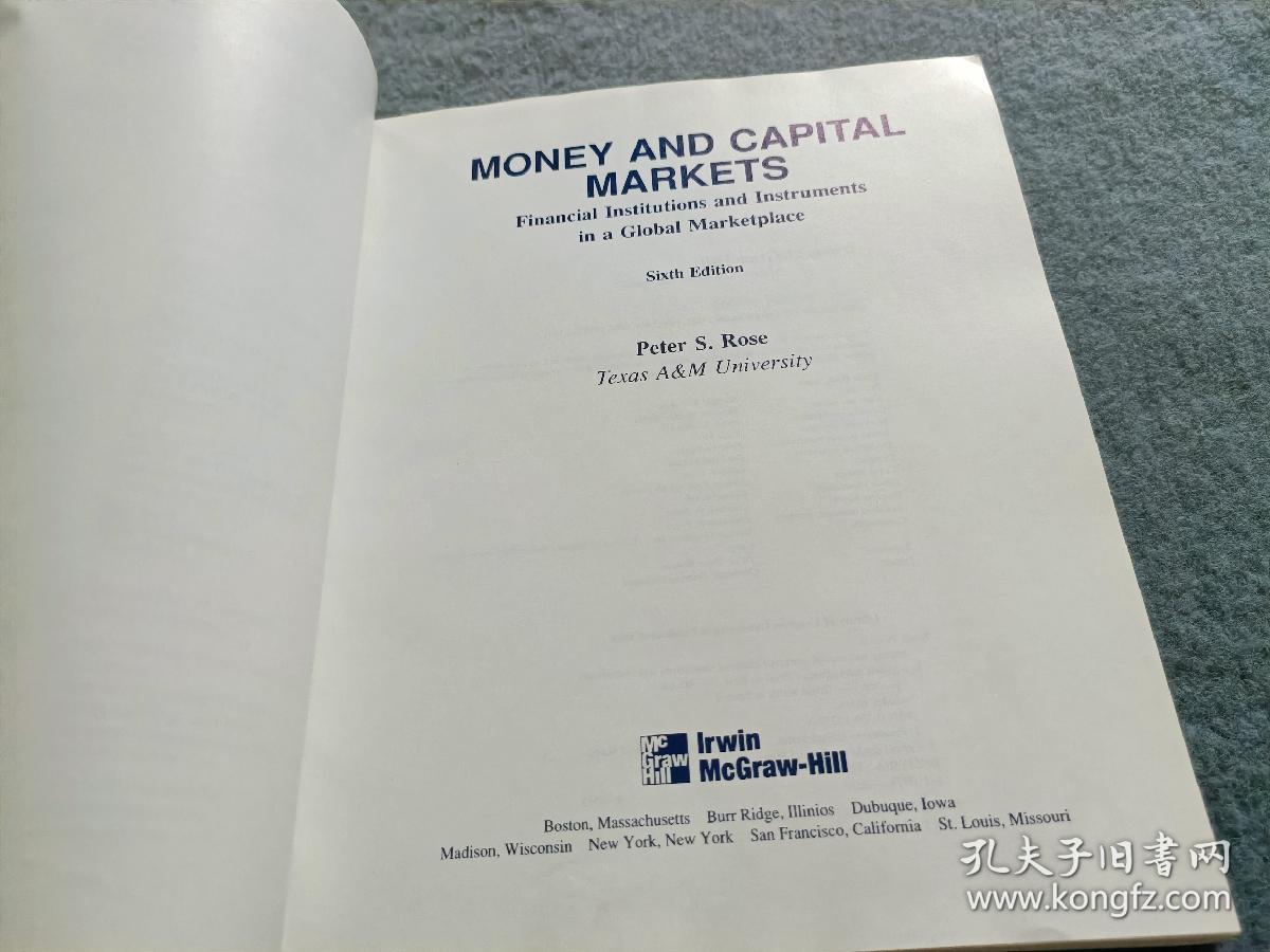 Money And Capital Markets: Financial Institutions And Instruments In A Global Marketplace 【英文原版书】