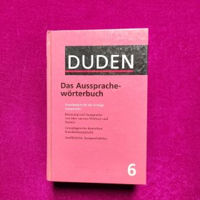 DUDEN Band 6 Das Aussprache-worterbuch(精装外文原版）